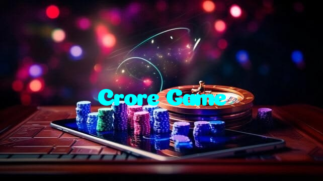 Crore Game